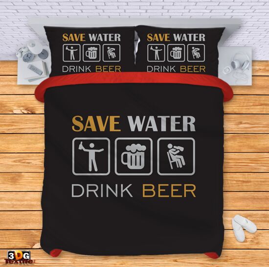 Lenjerie de pat Save water Drink beer