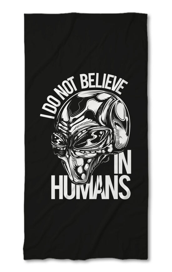 Prosop de plajă I don't believe in humans