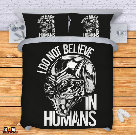 Lenjerie de pat I don't believe in humans