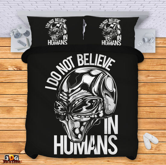 Lenjerie de pat I don't believe in humans