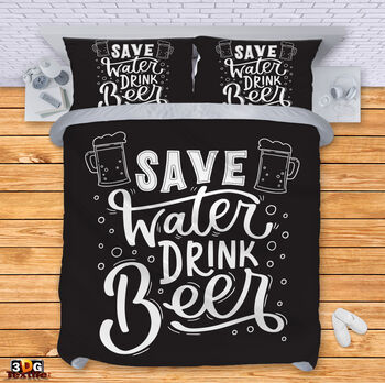 Lenjerie de pat Save water, drink beer