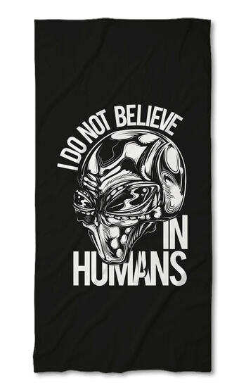 Prosop de plajă I don't believe in humans